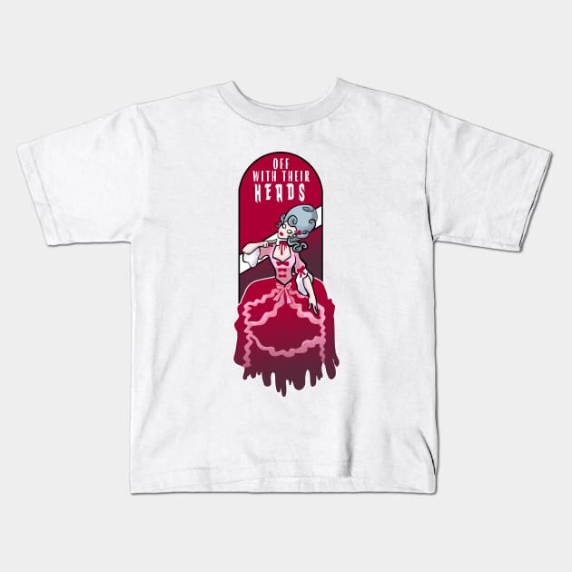 off with their heads Kids T-Shirt by swinku